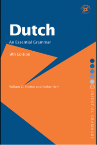 Dutch An Essential Grammar, 9th ed. 2007