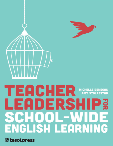Teacher Leadership for School-Wide English Learning