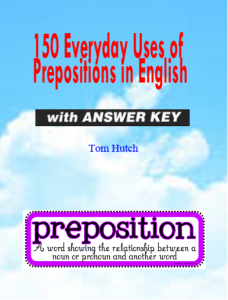 150 Everyday Uses of Prepositions in English