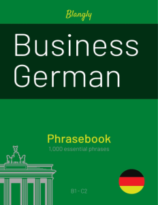 Business German Phrasebook Learn 1000 essential phrases