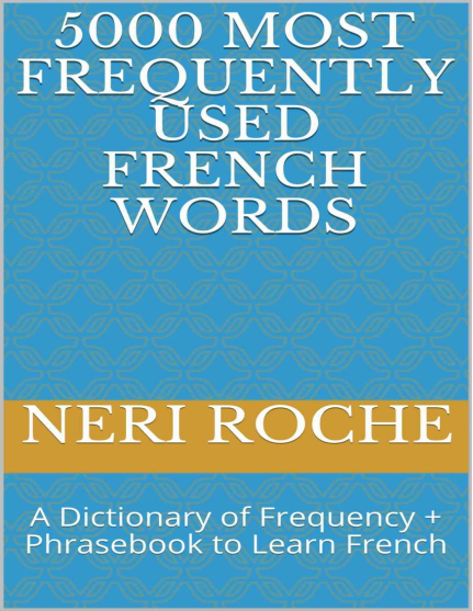 5000 Most Frequently Used French Words
