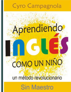 Aprendiendo Inglés como un niño (Spanish Edition)
