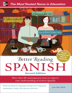Better Reading Spanish Improve Your Understanding of Written Spanish
