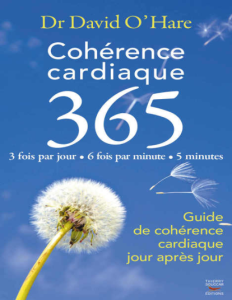 Cohérence cardiaque 3.6.5 (Courants ascendants) (French Edition)