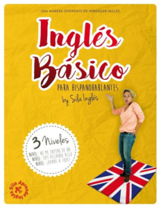 INGLÉS BÁSICO para hispanohablantes La mejor guía de inglés