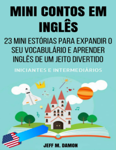 Mini Contos em Inglês para Iniciantes e Interme..