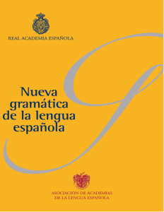 Nueva gramática de la lengua española