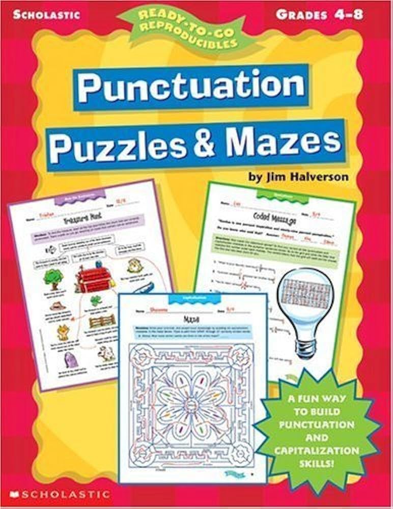 Punctuation Puzzles Mazes Ready-To-Go Reproducibles