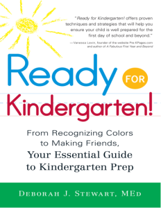Ready for Kindergarten From Recognizing Colors to Making Friends, Your Essential Guide to Kindergarten Prep