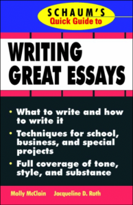 Schaums Quick Guide to Essay Writing