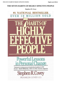 The 7 habits of highly effective people restoring the character ethic