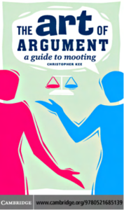The Art of Argument A Guide to Mooting
