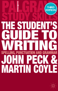 The Students Guide to Writing Spelling, Punctuation and Grammar