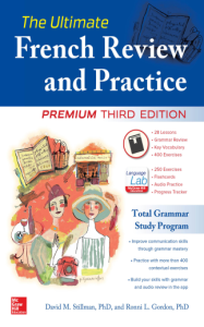 The Ultimate French Review and Practice, Premium Third Edition