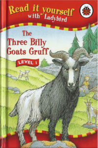 The three billy goats gruff. Read with Ladybird...